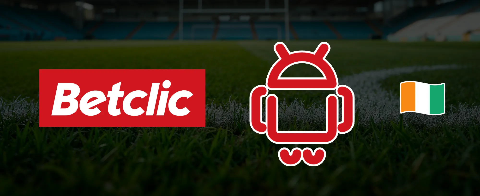 L'app Betclic pour Android
