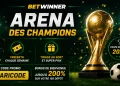 betwinner app bonus freebet arena des champions 225